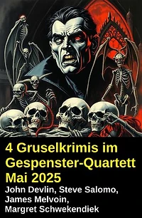 4 Gruselkrimis im Gespenster-Quartett Mai 2025