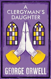A Clergyman’s Daughter: Annotated Edition