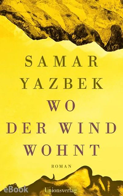 Wo der Wind wohnt: Roman