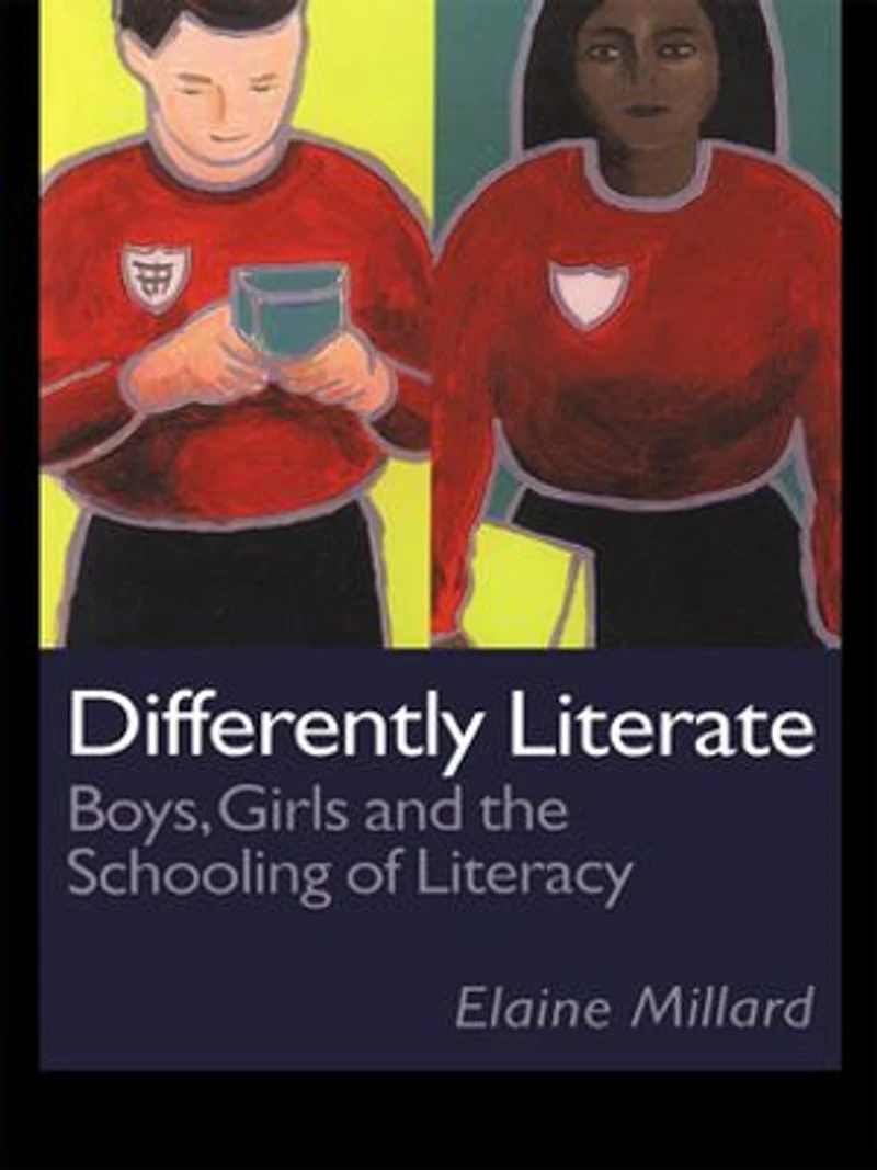 Differently Literate: Boys, Girls and the Schooling of Literacy