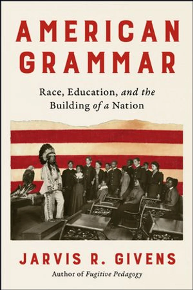 American Grammar: Race, Education