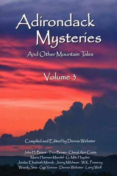 Adirondack Mysteries: And Other Mountain Tales