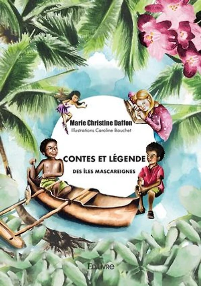 Contes et légende des îles Mascareignes