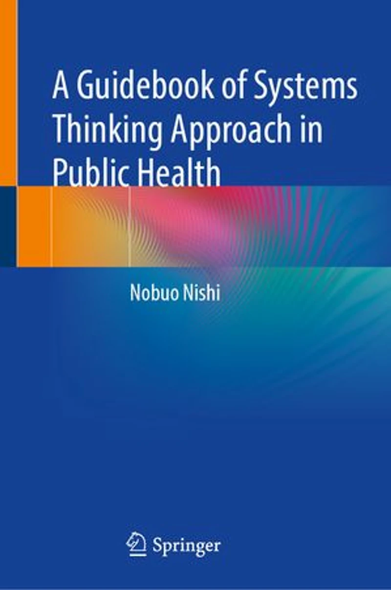 A Guidebook of Systems Thinking Approach Public Health