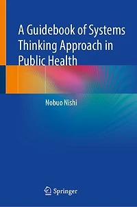 A Guidebook of Systems Thinking Approach Public Health