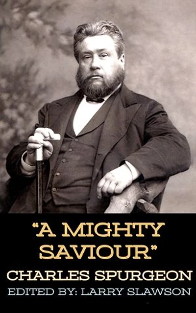 A Mighty Saviour