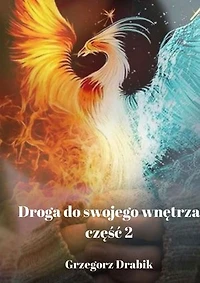 Droga do swojego wnętrza część 2