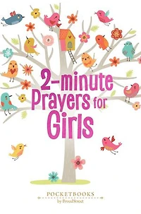 2-Minute Prayers for Girls: Pocketbooks by BroadStreet