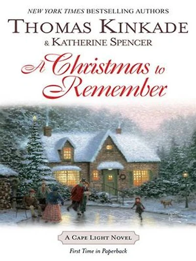 A Christmas To Remember: Cape Light Novel