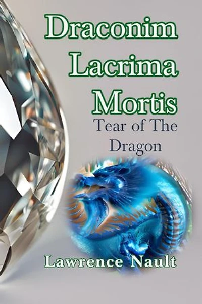 Draconim Lacrima Mortis: Draconim, #1