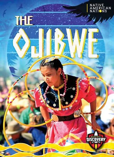 Ojibwe, The