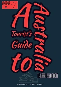 A Tourist's Guide to Australia