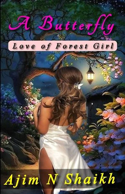 A Butterfly: Love of Forest girl