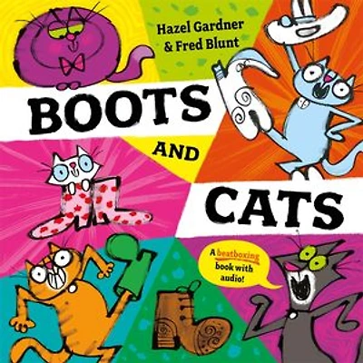 Boots and Cats: Find the fun in reading aloud with this beatboxing picture book!