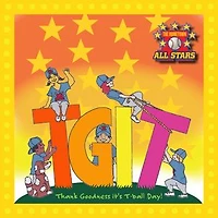 TGIT Thank Goodness It's T-Ball Day