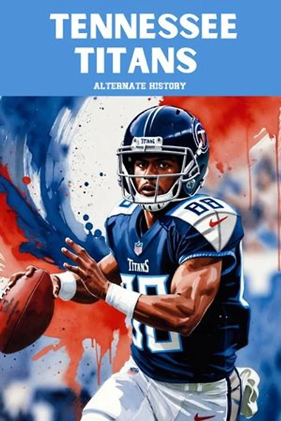 Tennessee Titans Alternate History