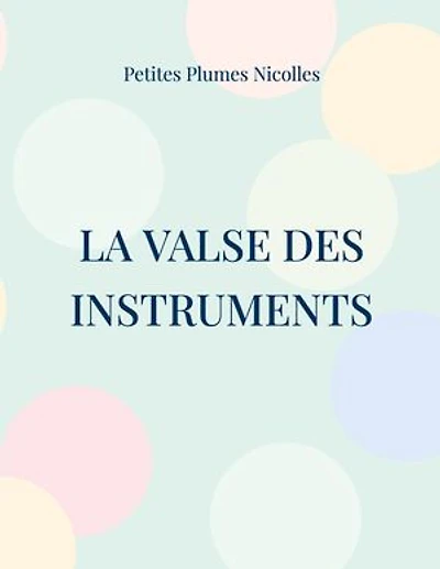 La Valse des Instruments