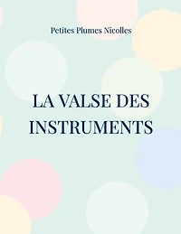 La Valse des Instruments