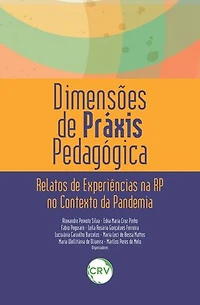 Dimensões de práxis pedagógica: Relatos de experiências na RP no contexto da pandemia