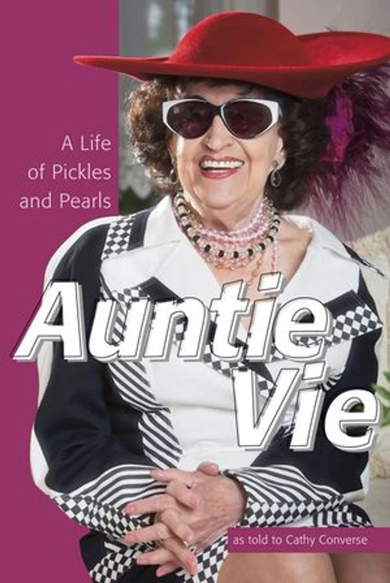 Auntie Vie: A Life of Pickles and Pearls