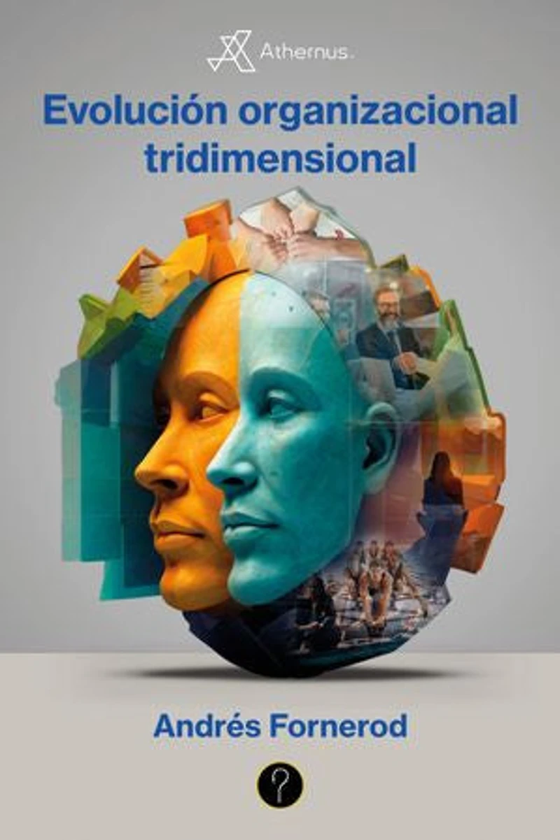 Athernus. Evolución organizacional tridimensional
