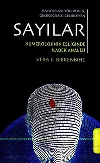 Sayılar-Numerolojinin Eşliğinde Kader Analizi