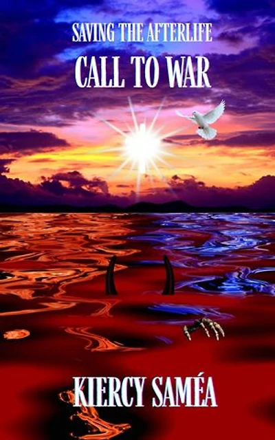 Saving the Afterlife: Call to War