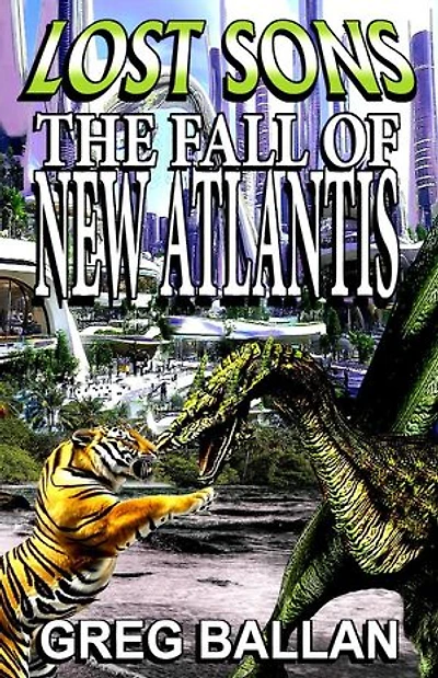 Lost Sons: The Fall of New Atlantis: Lost Sons, #0