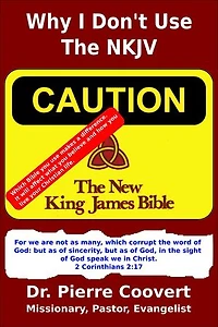 Why I Don't Use The NKJV