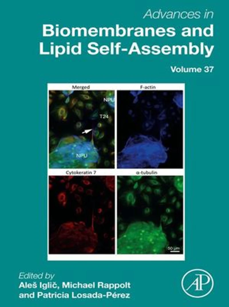 Advances Biomembranes and Lipid Self-Assembly