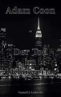 Adam Coon - Der Tod im Klärwerk, Band 2