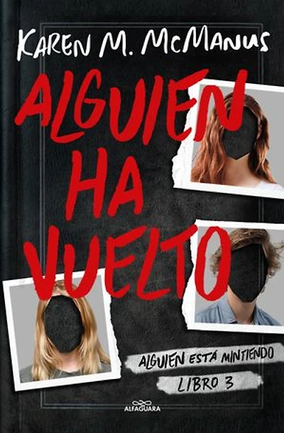 Alguien ha vuelto / One of Us Is Back