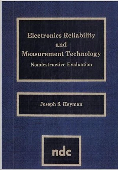 Electronics Reliability and Measurement Technology: Nondestructive Evaluation