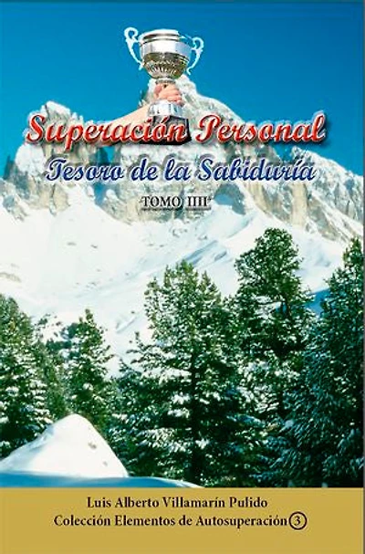 Superacion Personal III: Tesoro de la Sabiduría Tomo III
