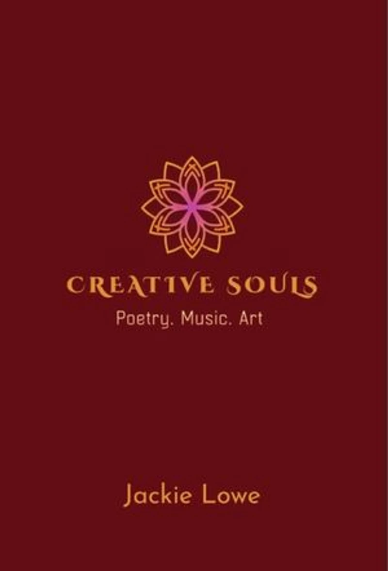 Creative Souls: Poetry, Music, Art