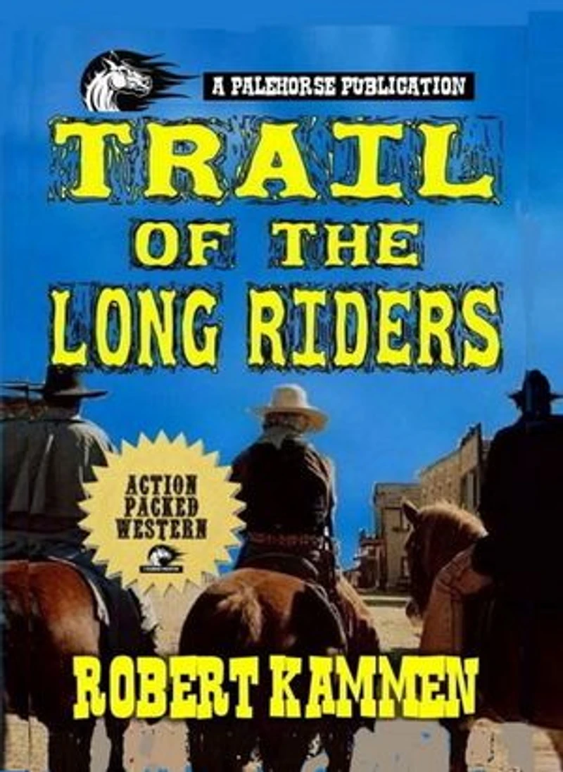 Trail of the Long Riders