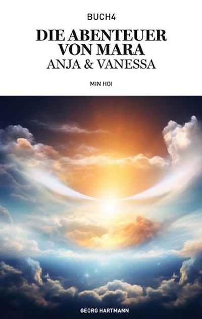 Die Abenteuer von Mara, Anja & Vanessa: Min Hoi