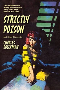 Strictly Poison and Other Stories