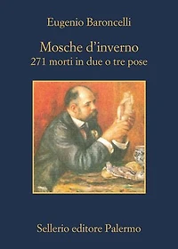 Mosche d'inverno: 271 morti in due o tre pose