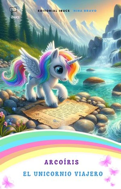 Arcoíris. El unicornio viajero