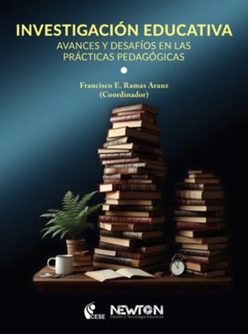 INVESTIGACION EDUCATIVA: AVANCES Y DESAFIOS EN LAS PRACTICAS PEDAGOGICAS
