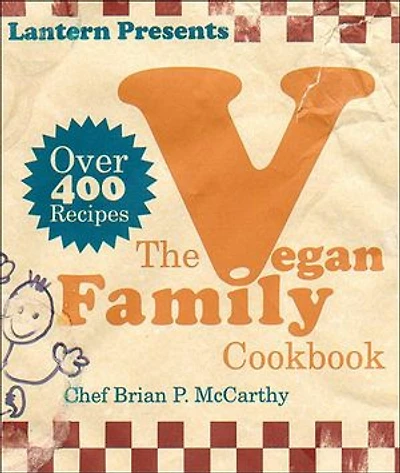 The Lantern Vegan Family Cookbook