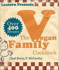 The Lantern Vegan Family Cookbook