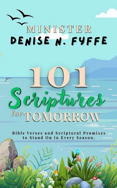 101 Scriptures for Tomorrow: Devotionals, Prayer Journals and Other Christian Books