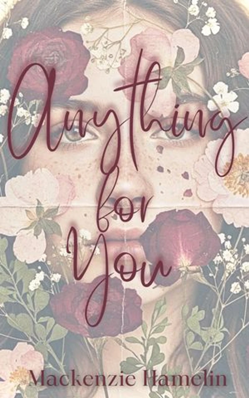 Anything for You