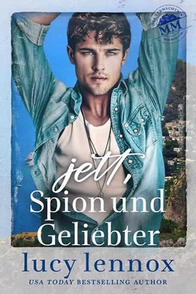 Jett, Spion und Geliebter: Das Vermächtnis der Marians, #3