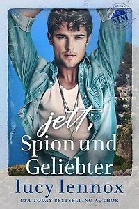 Jett, Spion und Geliebter: Das Vermächtnis der Marians, #3