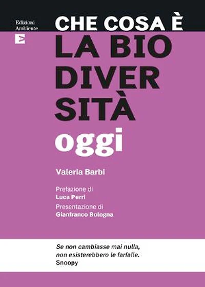 Che cosa è la biodiversità oggi