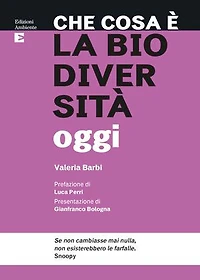Che cosa è la biodiversità oggi