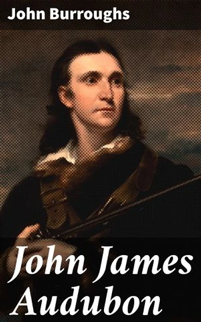 John James Audubon: Capturing the Beauty of Birds: A Tribute to Audubon's Legacy